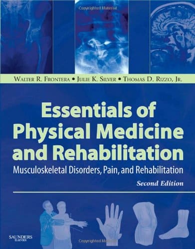 Essentials Of Physical Medicine And Rehabilitation Musculoskeletal ...