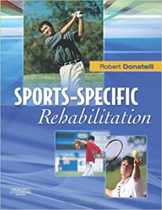 Sport Specific Rehabilitation