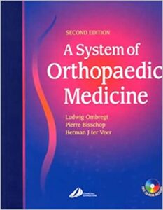 A System of Orthopaedic Medicine SECOND EDITION