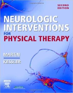 NEUROLOGIC INTERVENTIONS FOR PHYSICAL THERAPY 2nd Edition