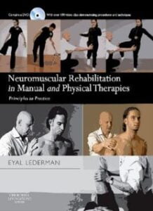 Neuromuscular Rehabilitation in Manual and Physical Therapy – Principles to  Practice