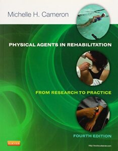 Physical Agents in Rehabilitation