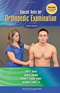 Special Tests for Orthopedic Examination Name of book