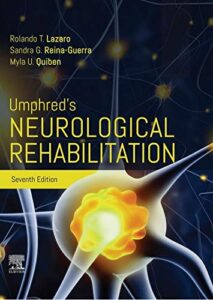 Umphred’s Neurological Rehabilitation Seventh Edition